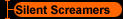 Silent Screamers